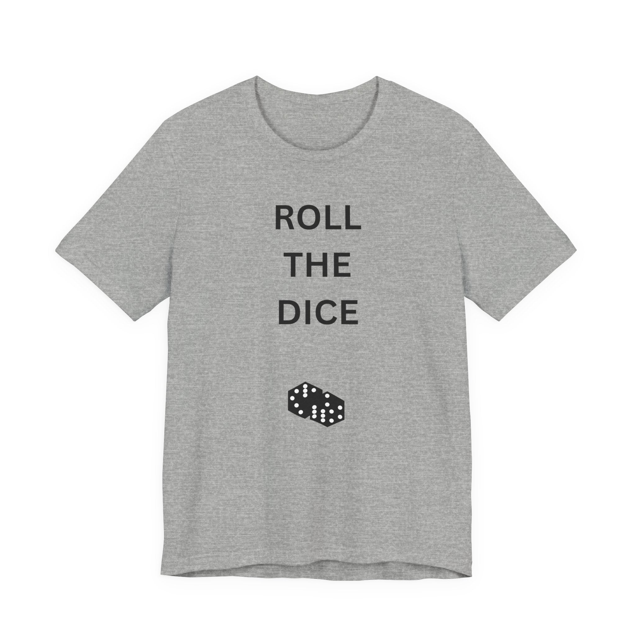 ROLL THE DICE