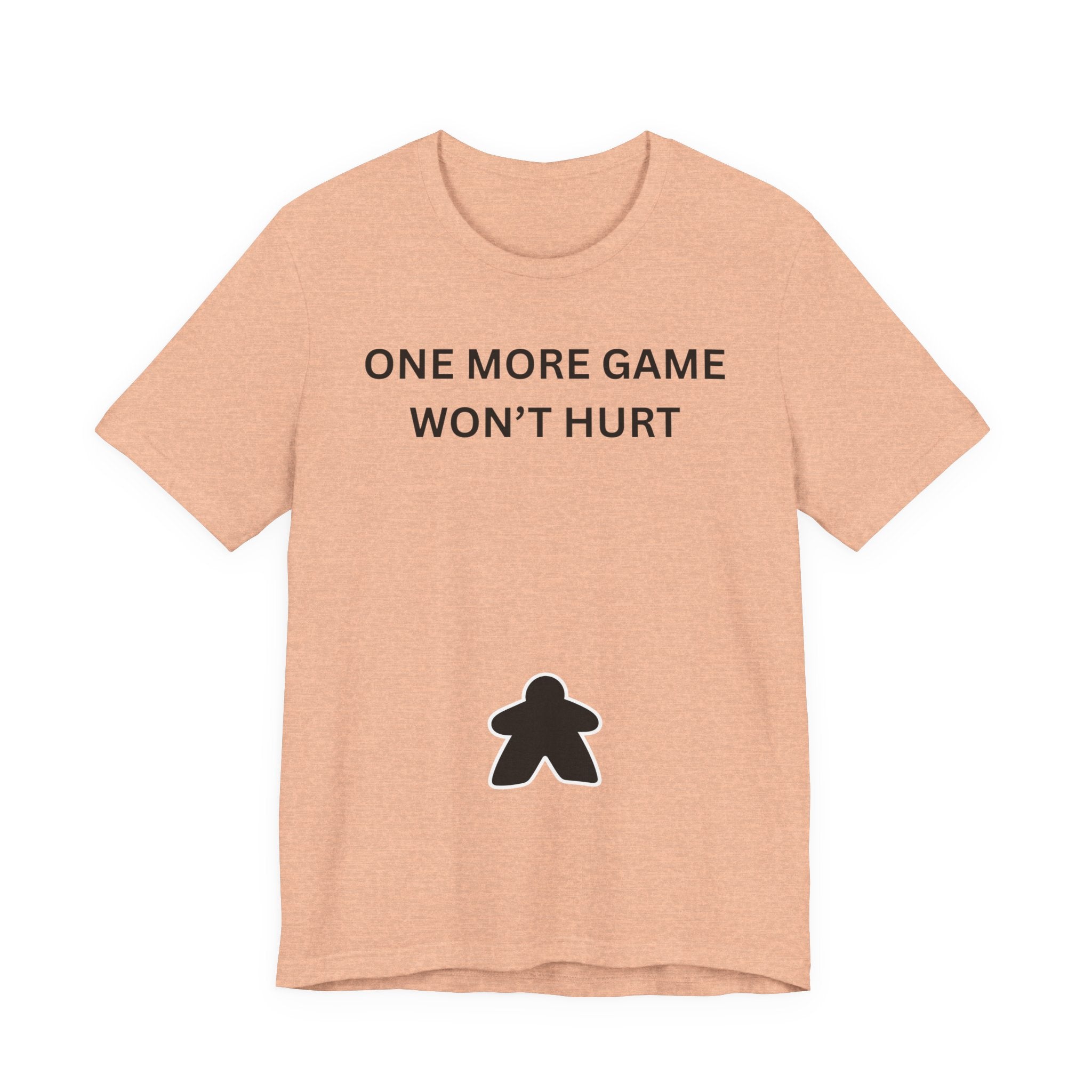 ONE MORE GAME WON'T HURT