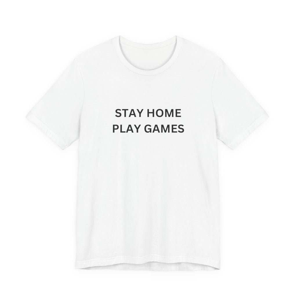 STAY HOME PLAY GAMES