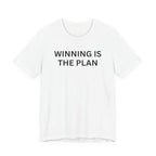 WINNING IS THE PLAN