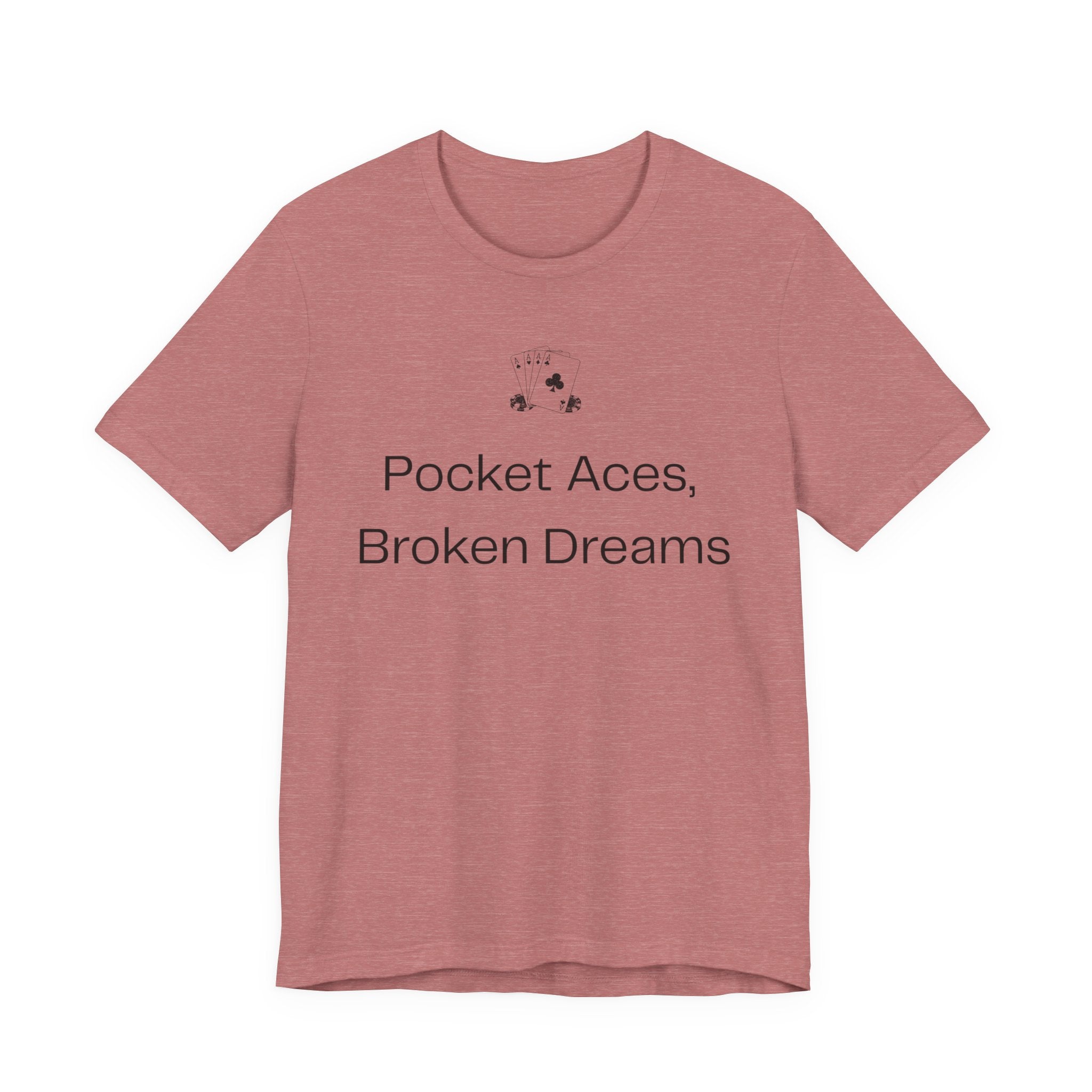 Pocket Aces Broken Dreams