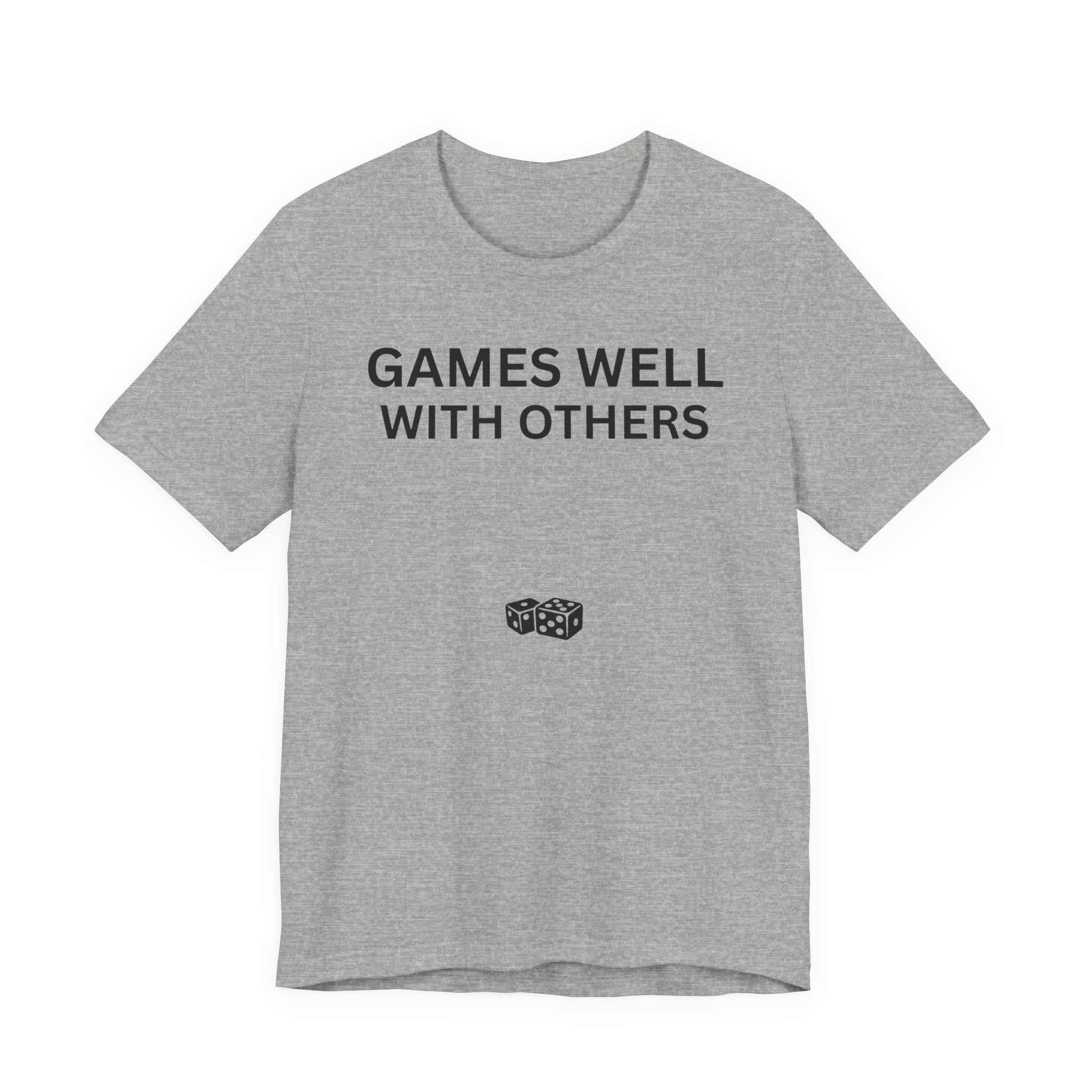 GAMES WELL WITH OTHERS