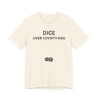 DICE OVER EVERYTHING