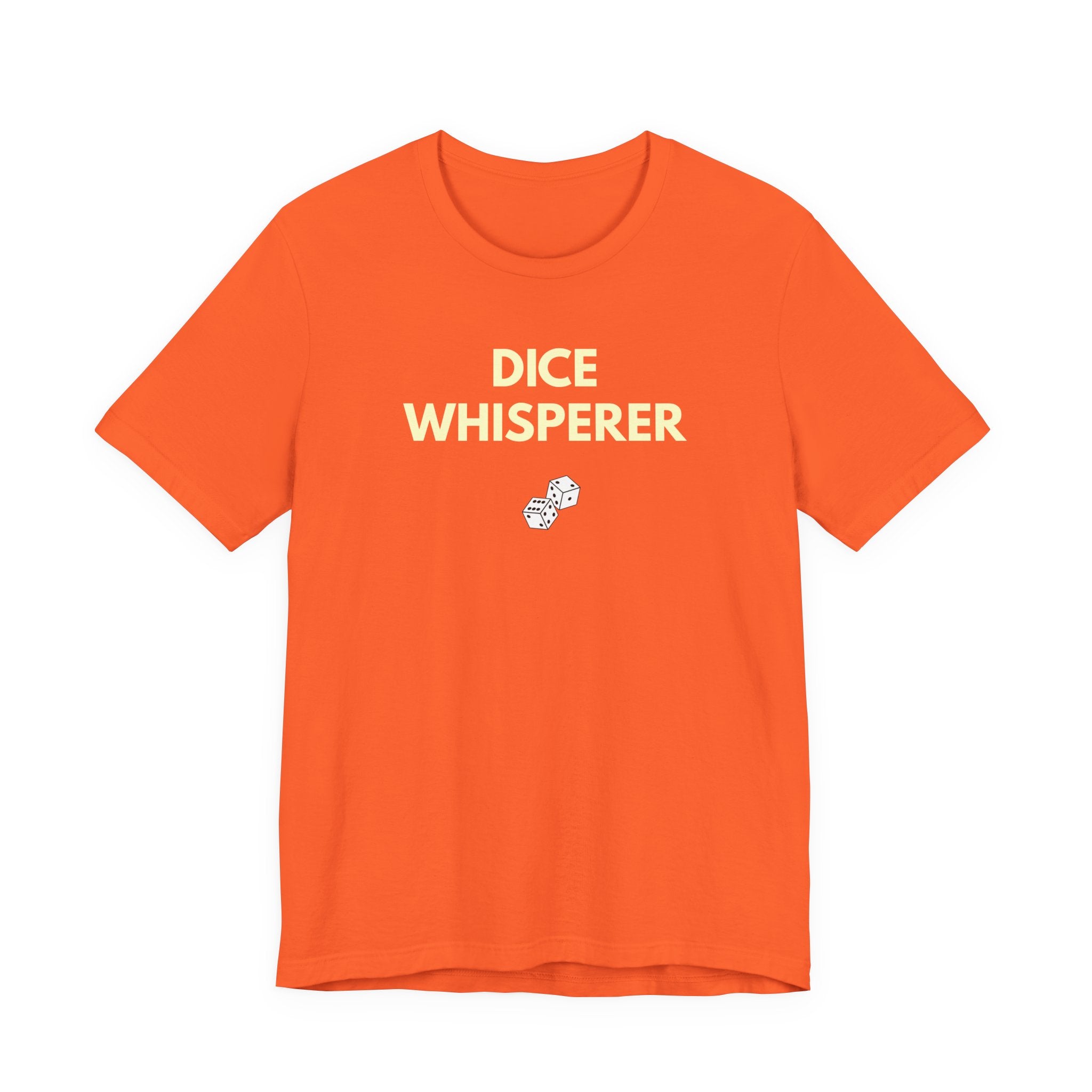 DICE WHISPERER