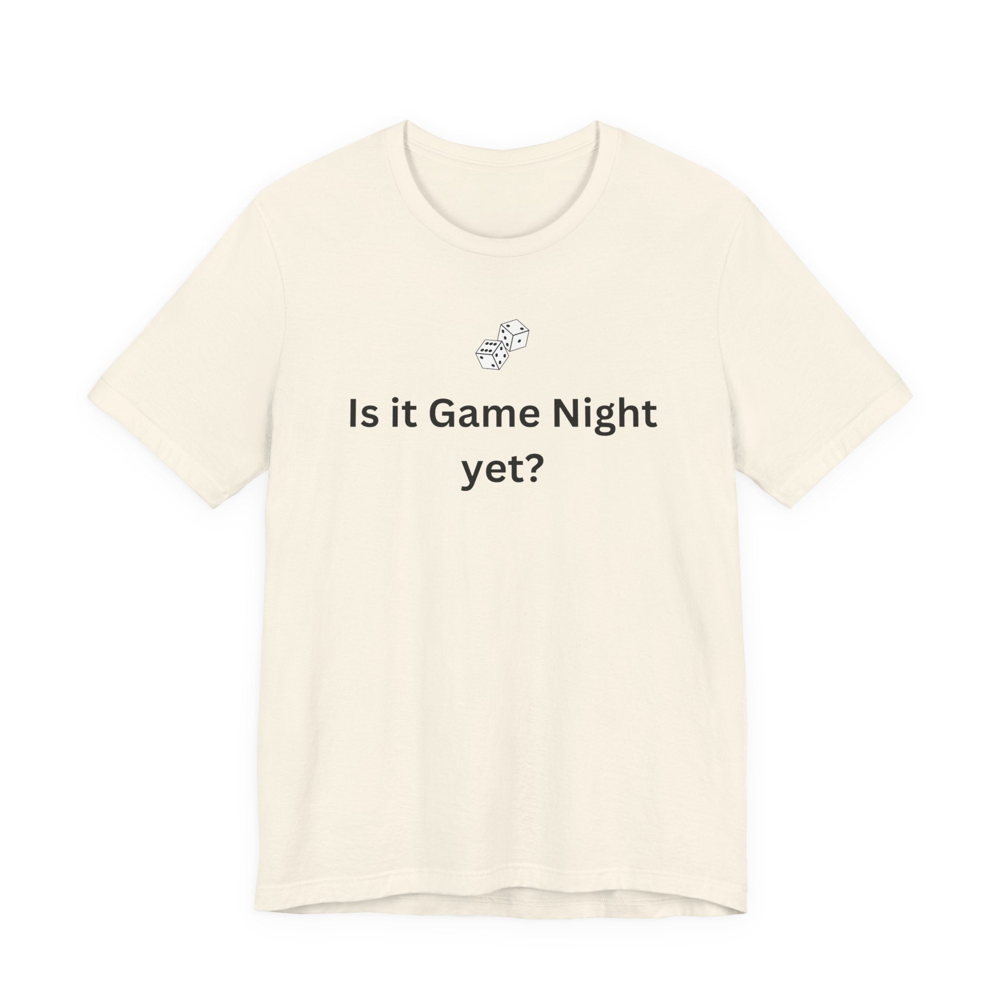 IS IT GAME NIGHT YET?