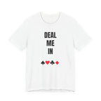 Deal Me In