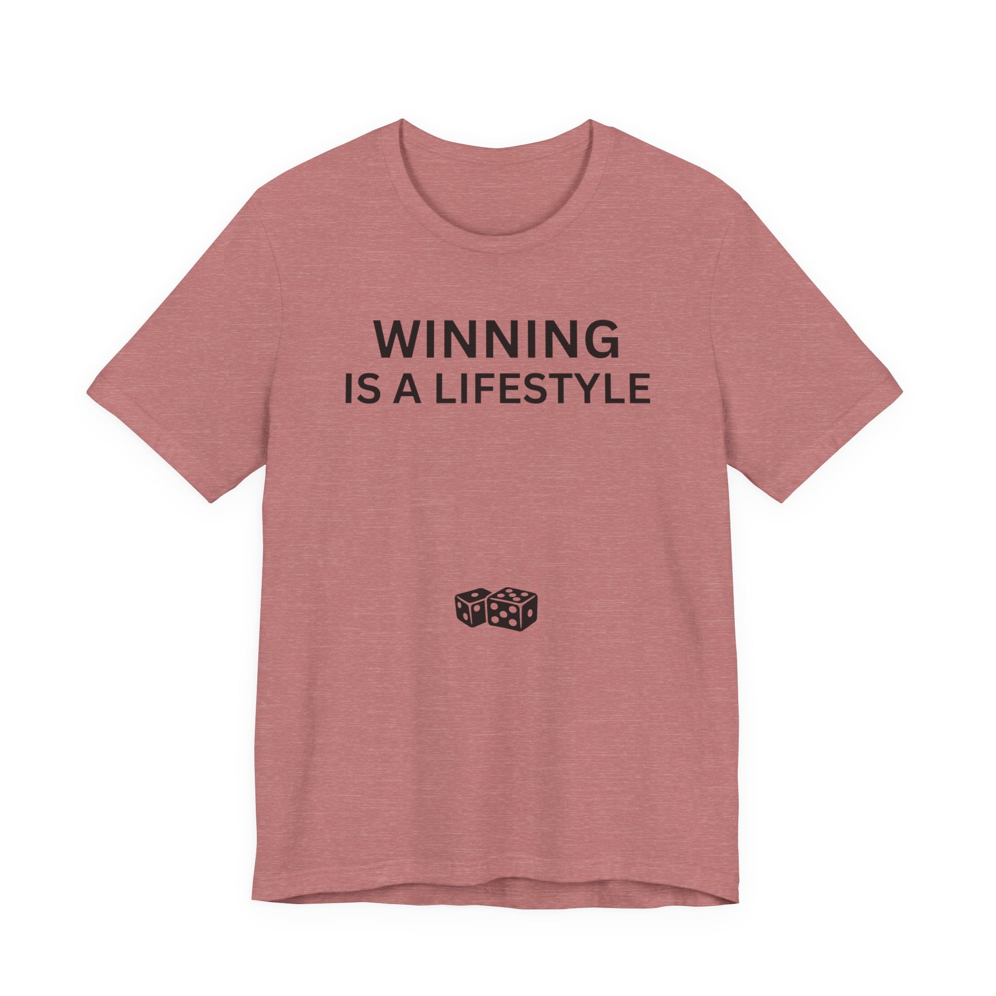 WINNING IS A LIFESTYLE