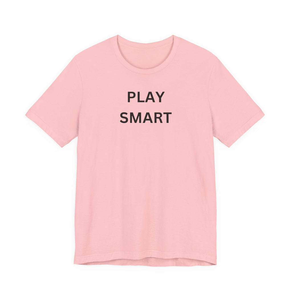 PLAY SMART