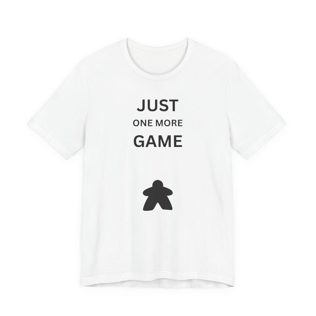 JUST ONE MORE GAME