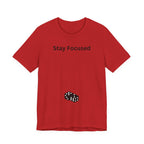 STAY FOCUSED