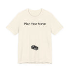 PLAN YOUR MOVE
