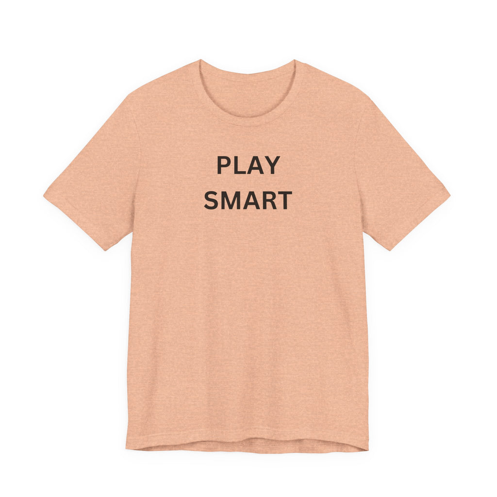 PLAY SMART