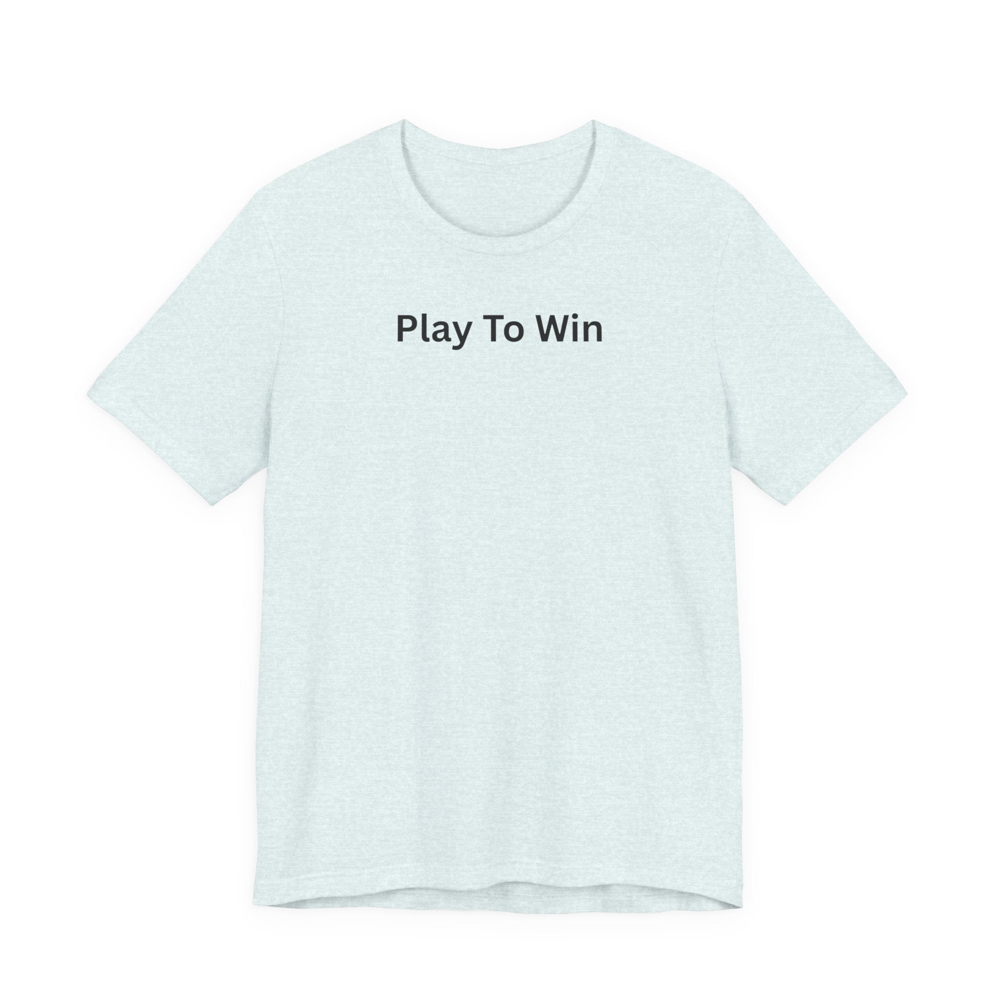 PLAY TO WIN