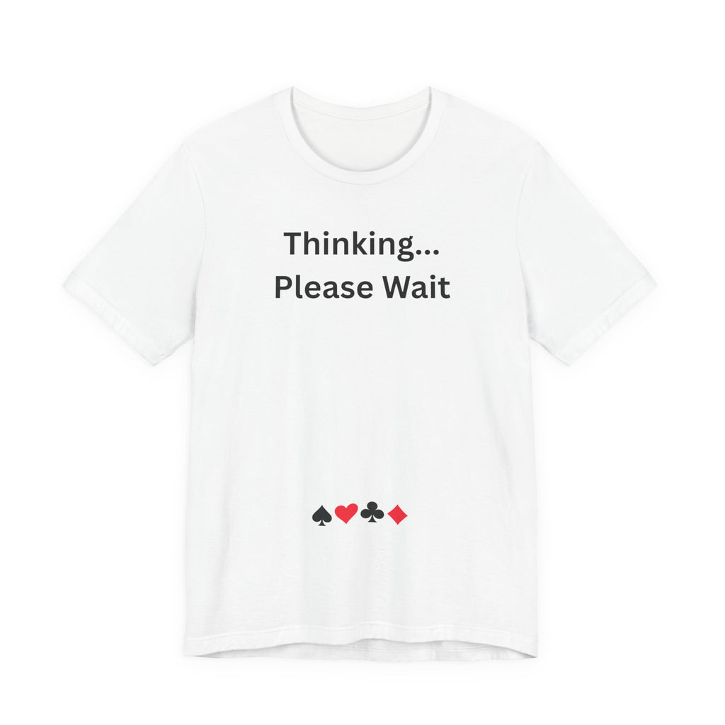 THINKING PLEASE WAIT