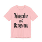 Vulnerable and Dangerous