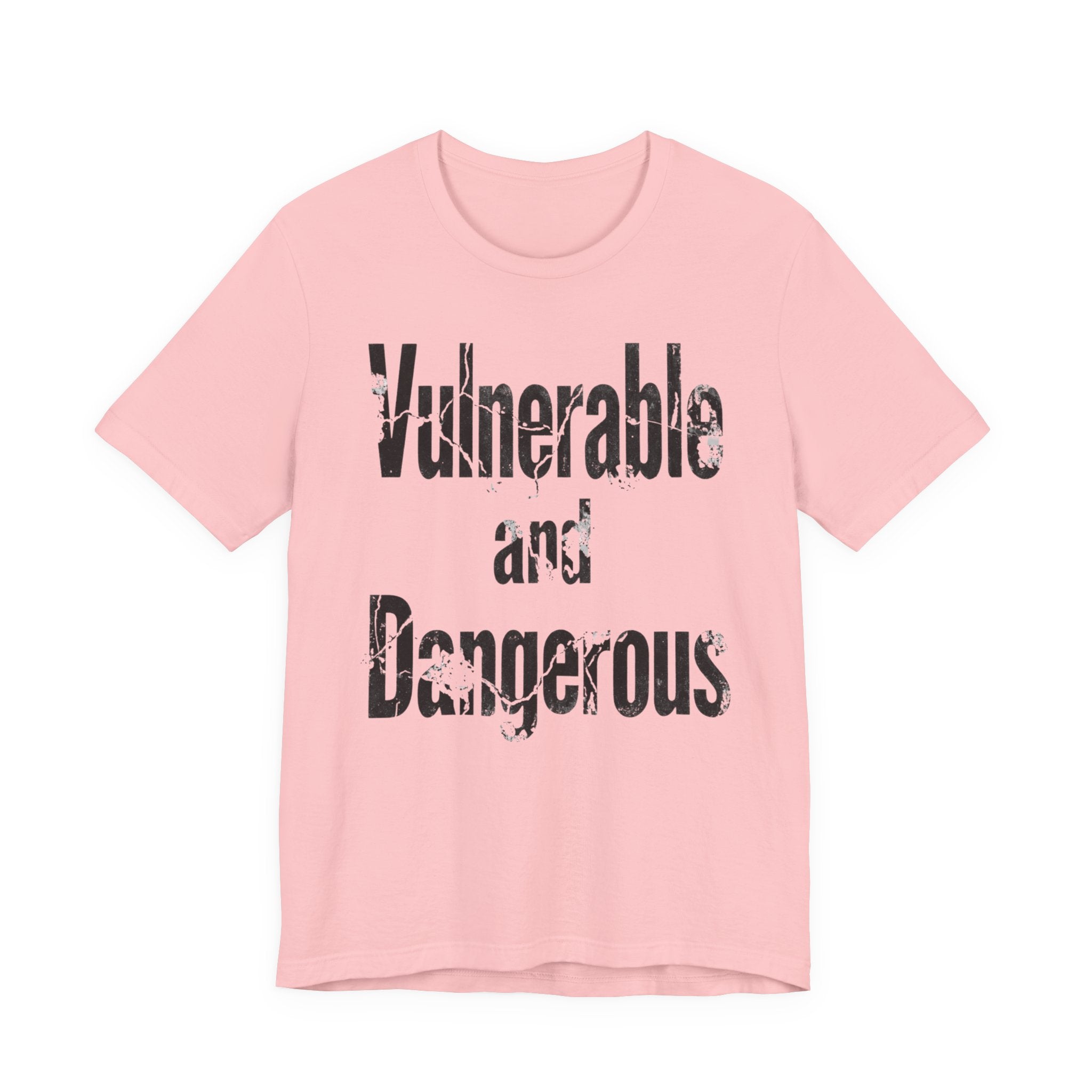 Vulnerable and Dangerous