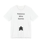 PATIENCE WINS GAMES