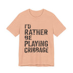 I'd Rather Be Playing Cribbage