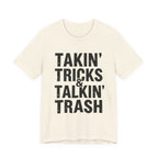 Takin' Tricks & Talkin' Trash