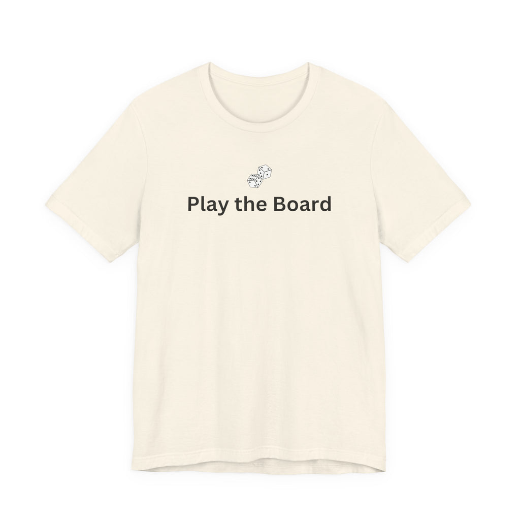 PLAY THE BOARD