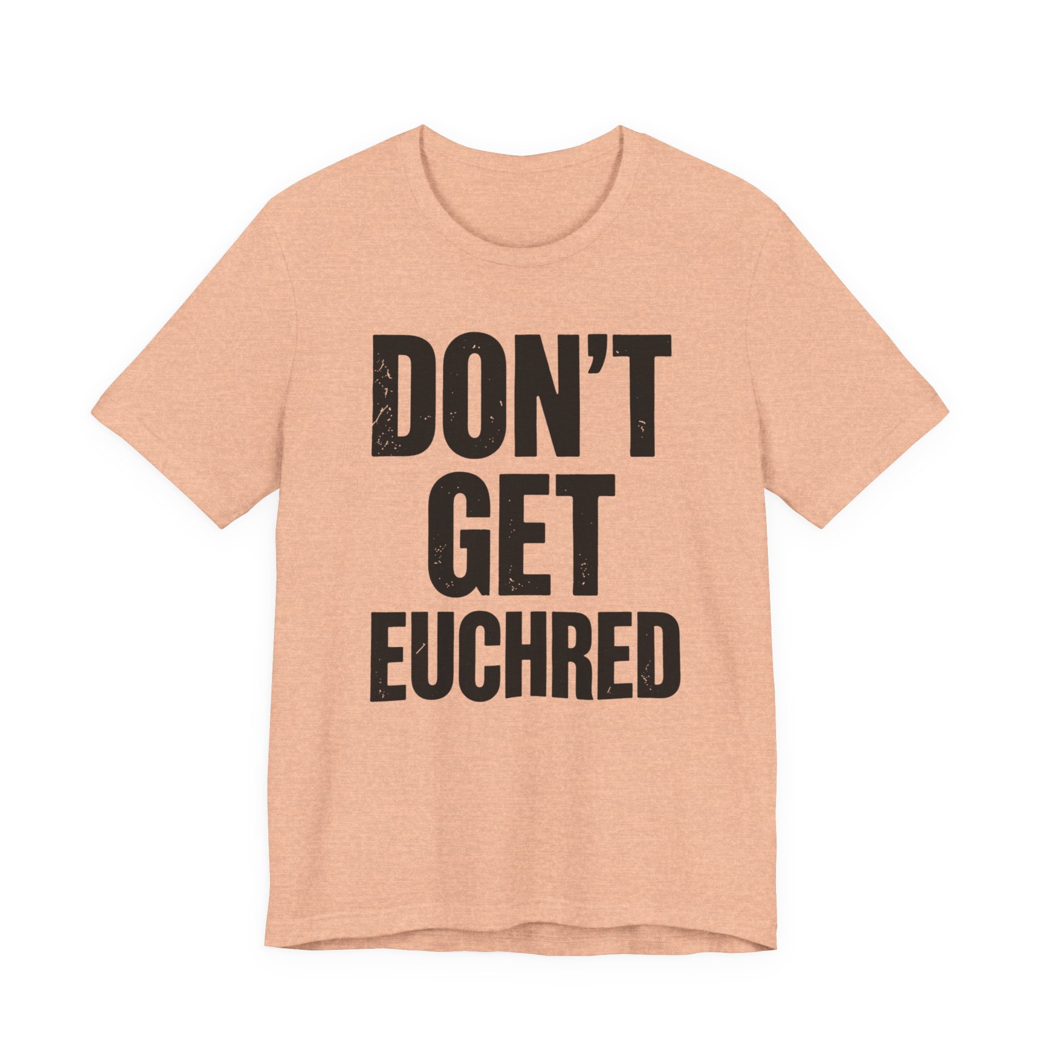 Don't Get Euchred
