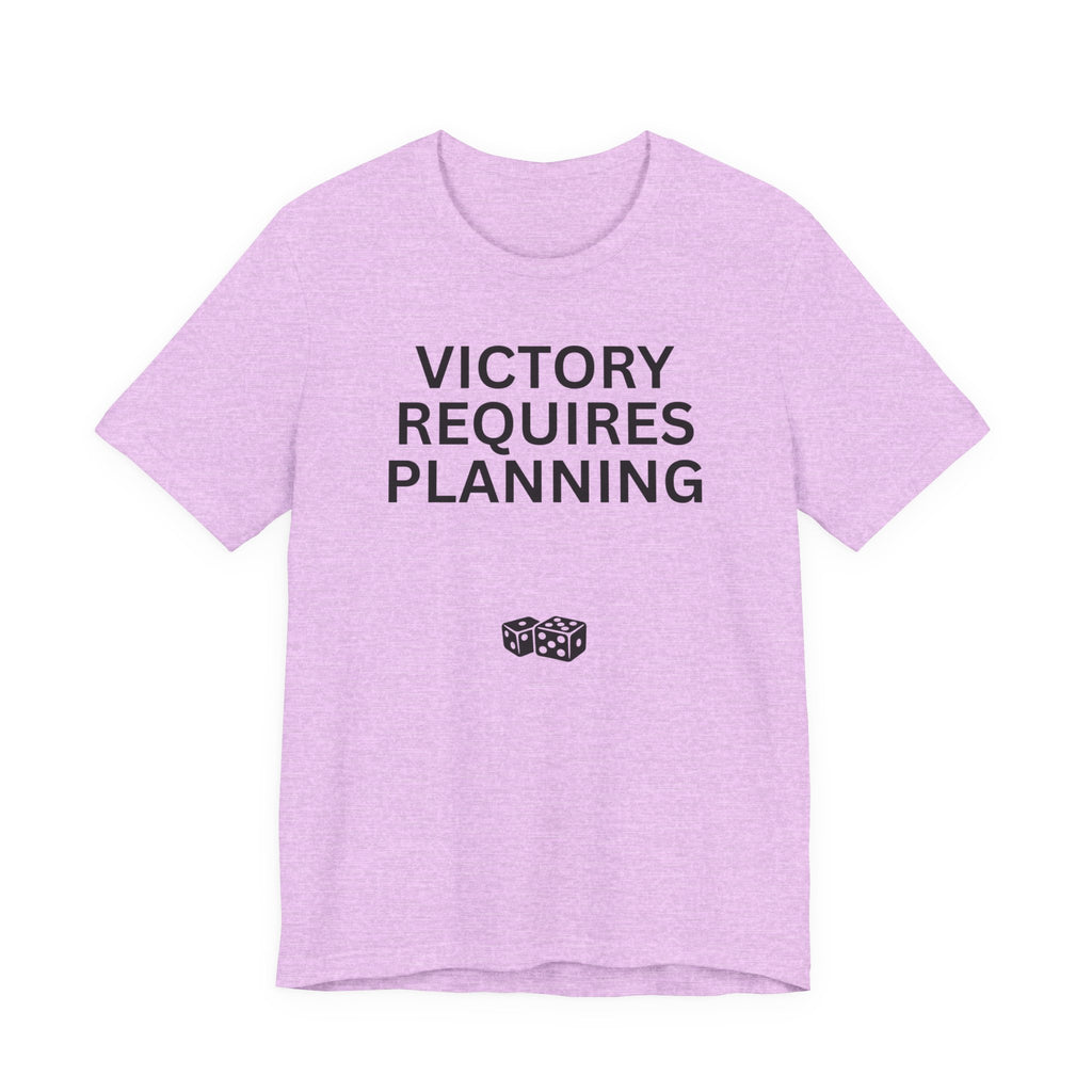 VICTORY REQUIRES PLANNING