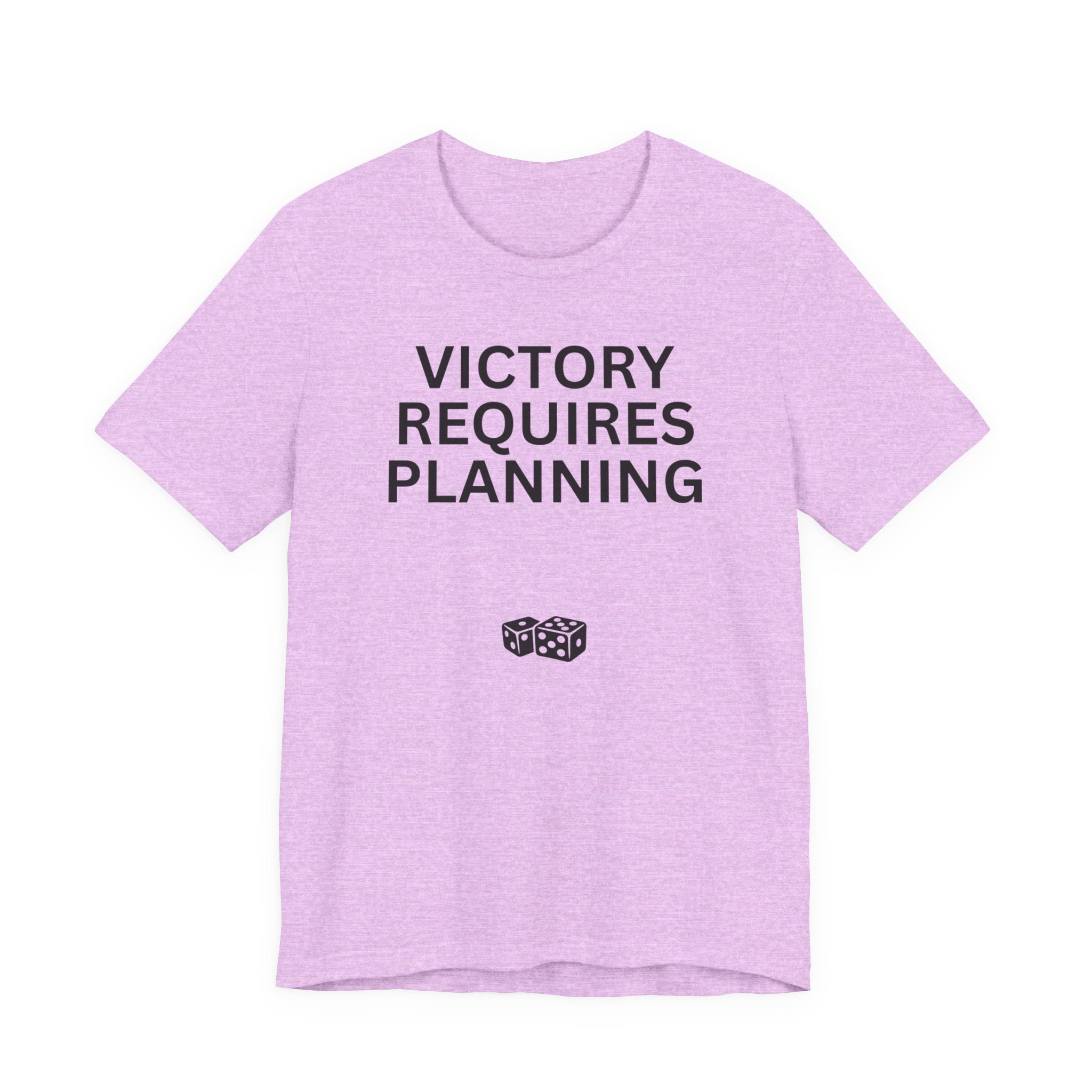 VICTORY REQUIRES PLANNING
