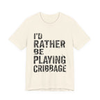 I'd Rather Be Playing Cribbage