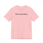 PLAN YOUR MOVE
