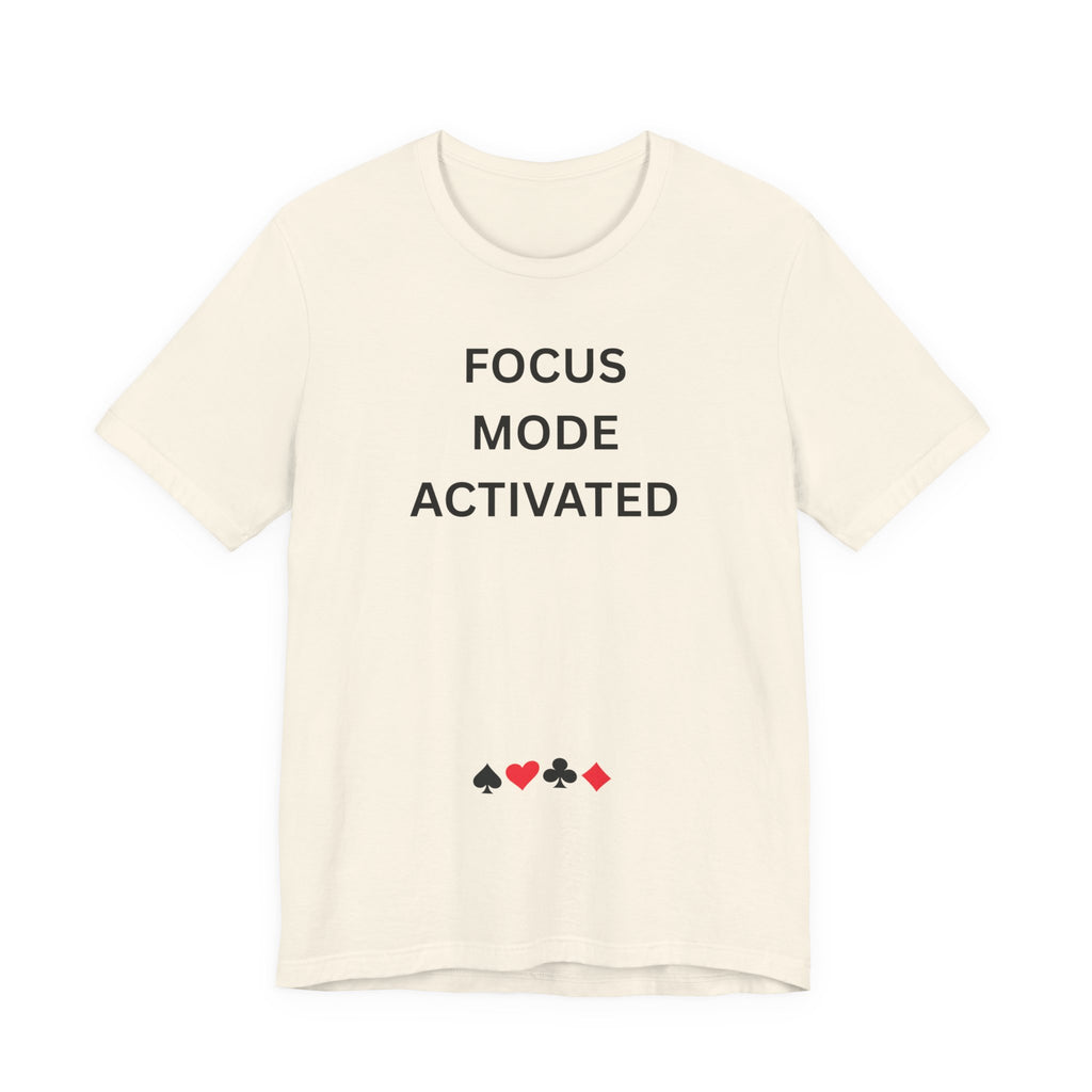 FOCUS MODE ACTIVATED