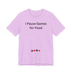 I PAUSE GAMES FOR FOOD