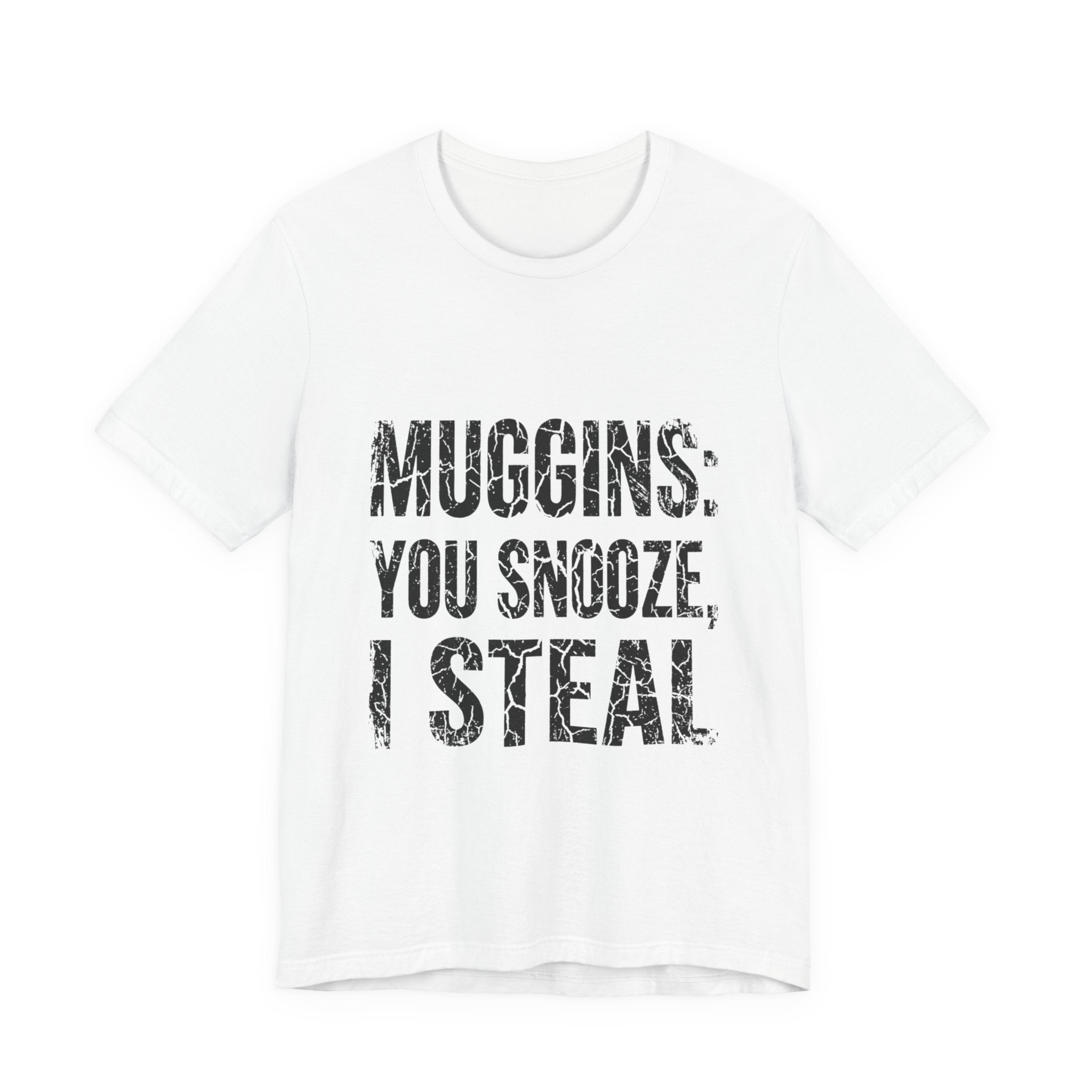 Muggins: You Snooze, I Steal