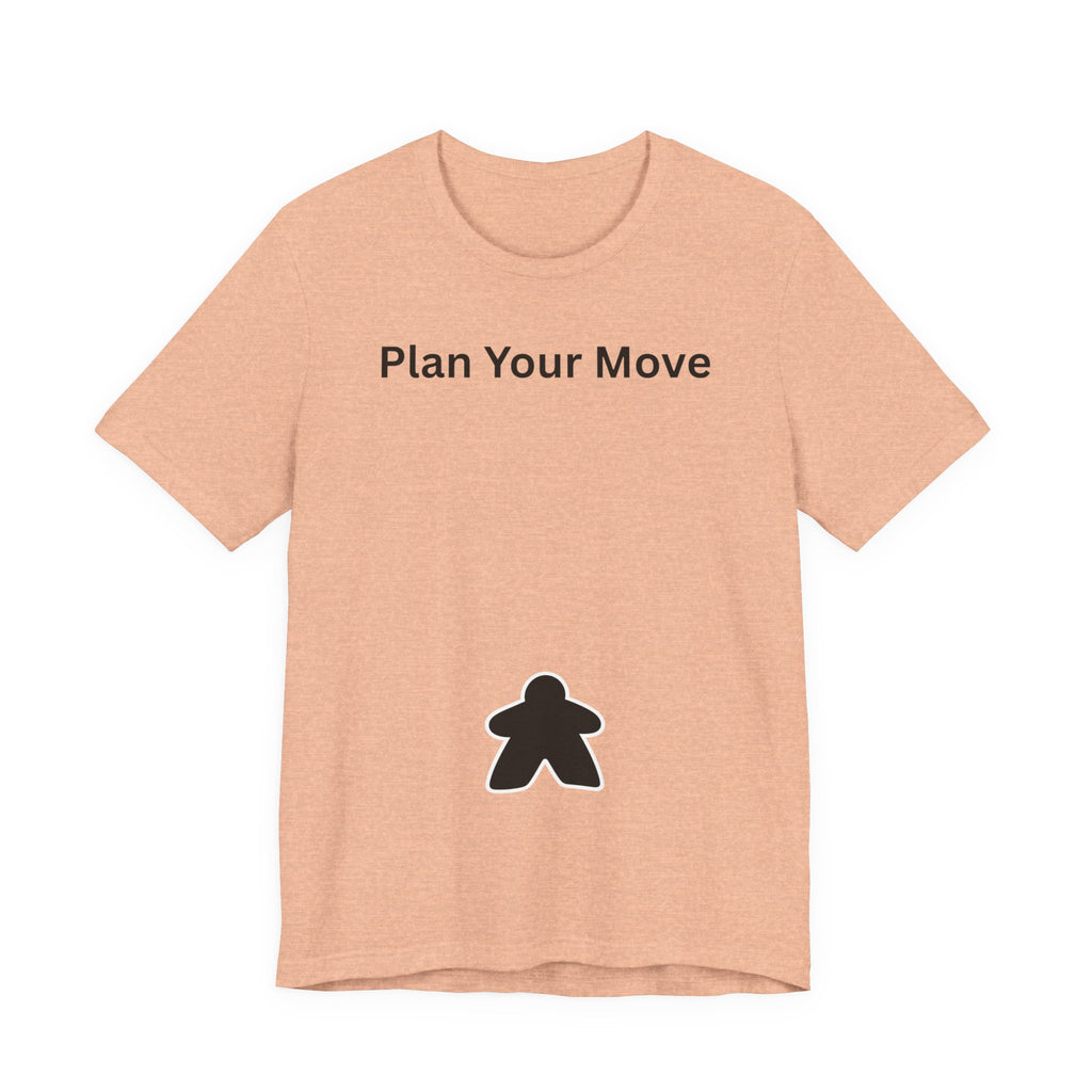 PLAN YOUR MOVE