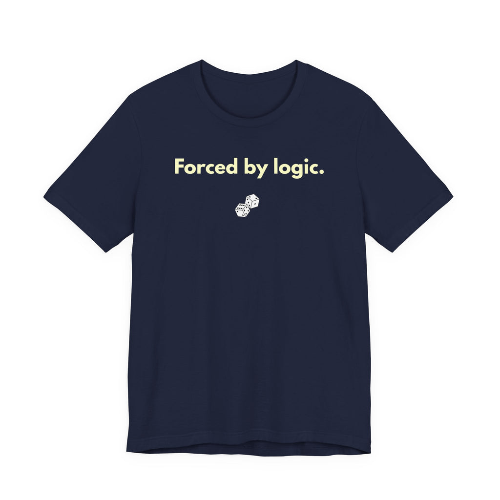FORCED BY LOGIC