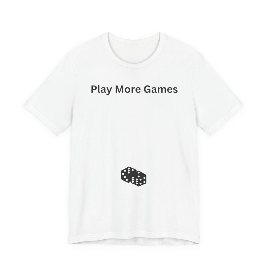 PLAY MORE GAMES