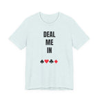 Deal Me In