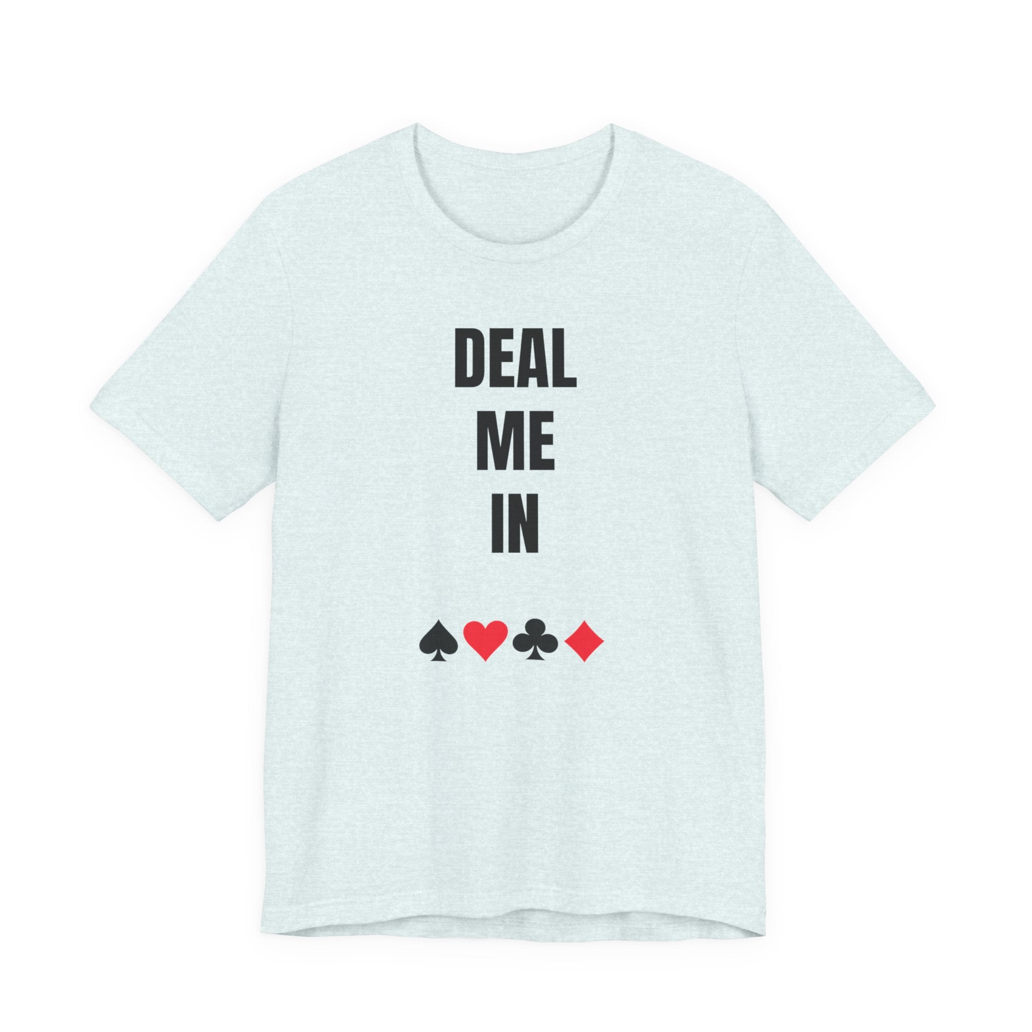 Deal Me In