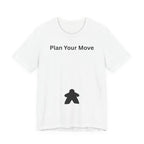 PLAN YOUR MOVE