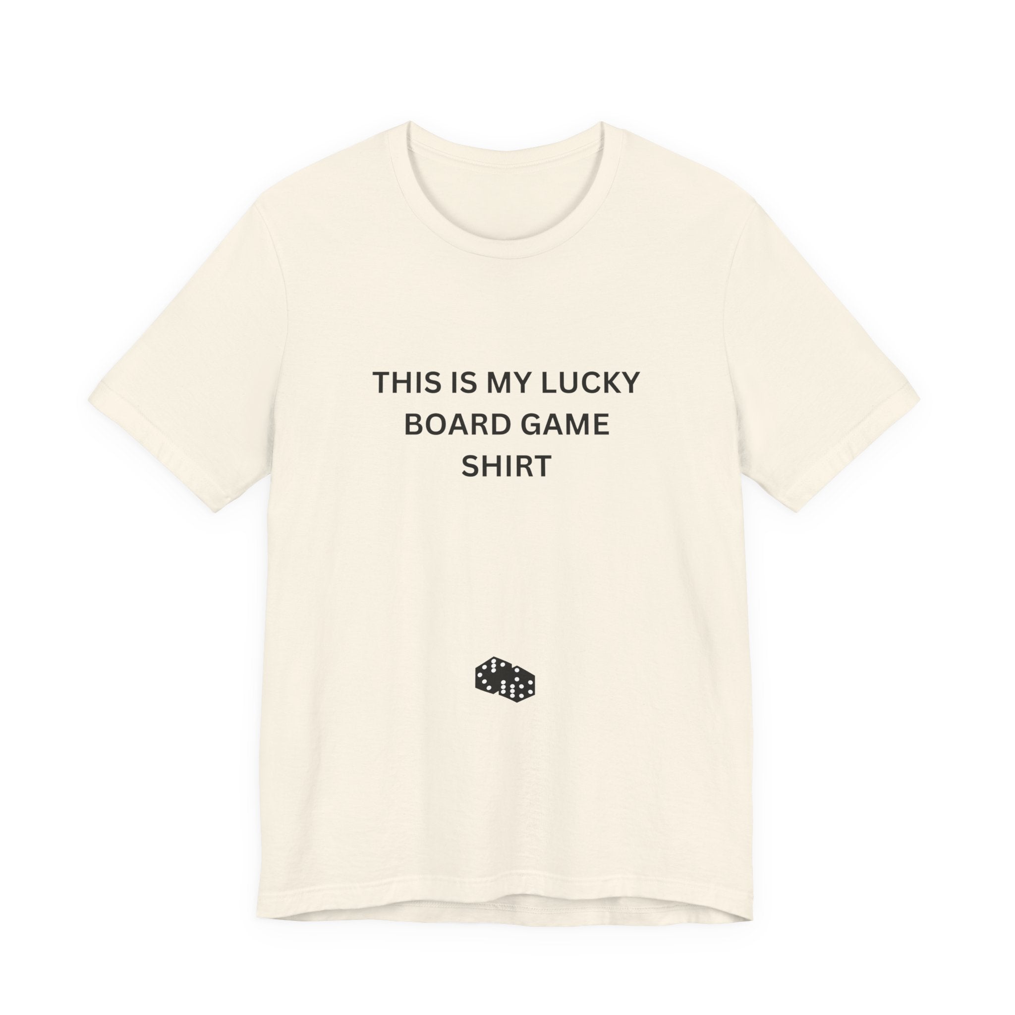 THIS IS MY LUCKY BOARD GAME SHIRT