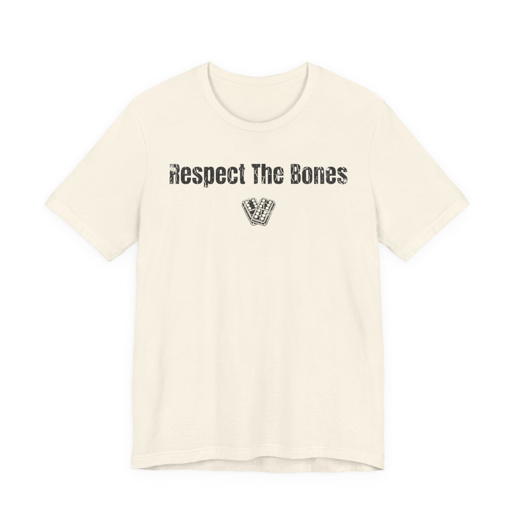 Respect The Bones