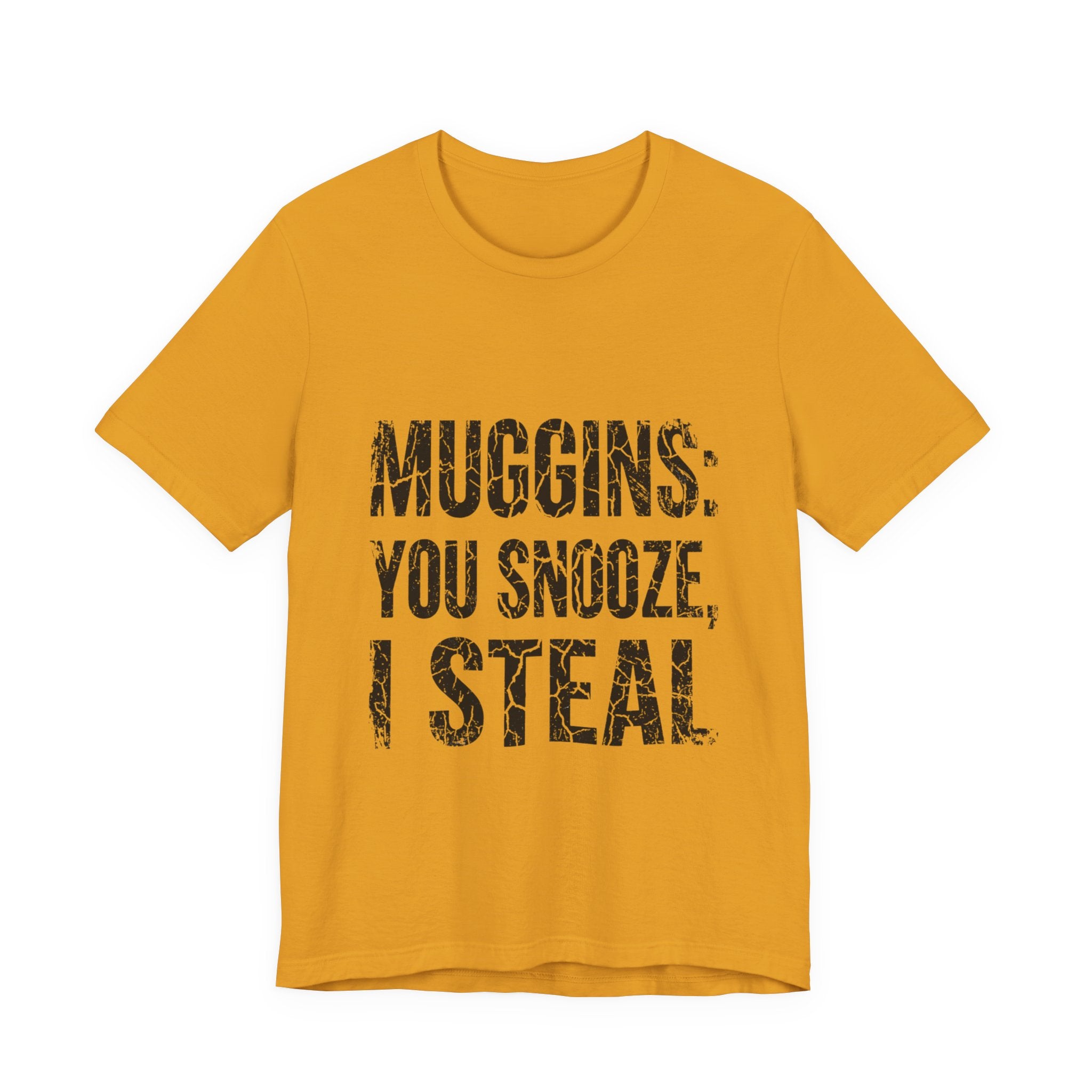 Muggins: You Snooze, I Steal