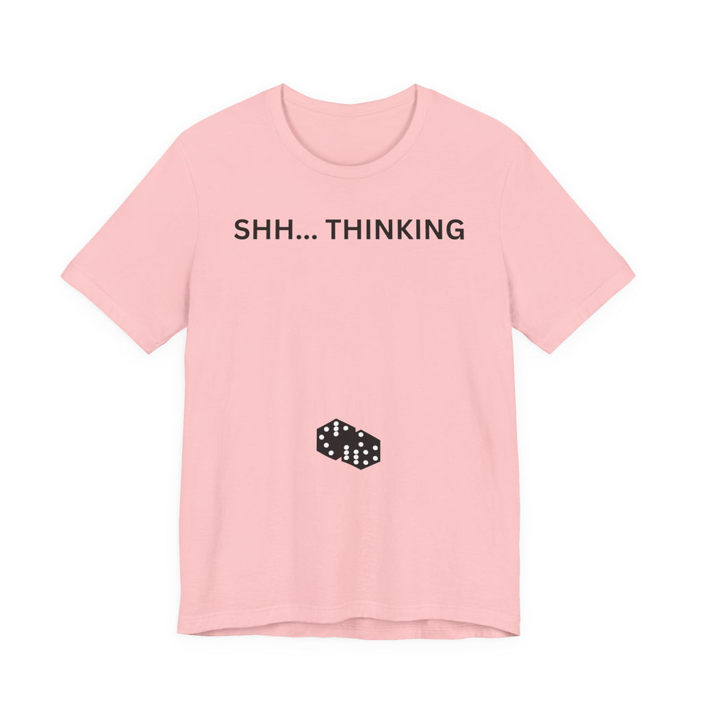 SHH THINKING