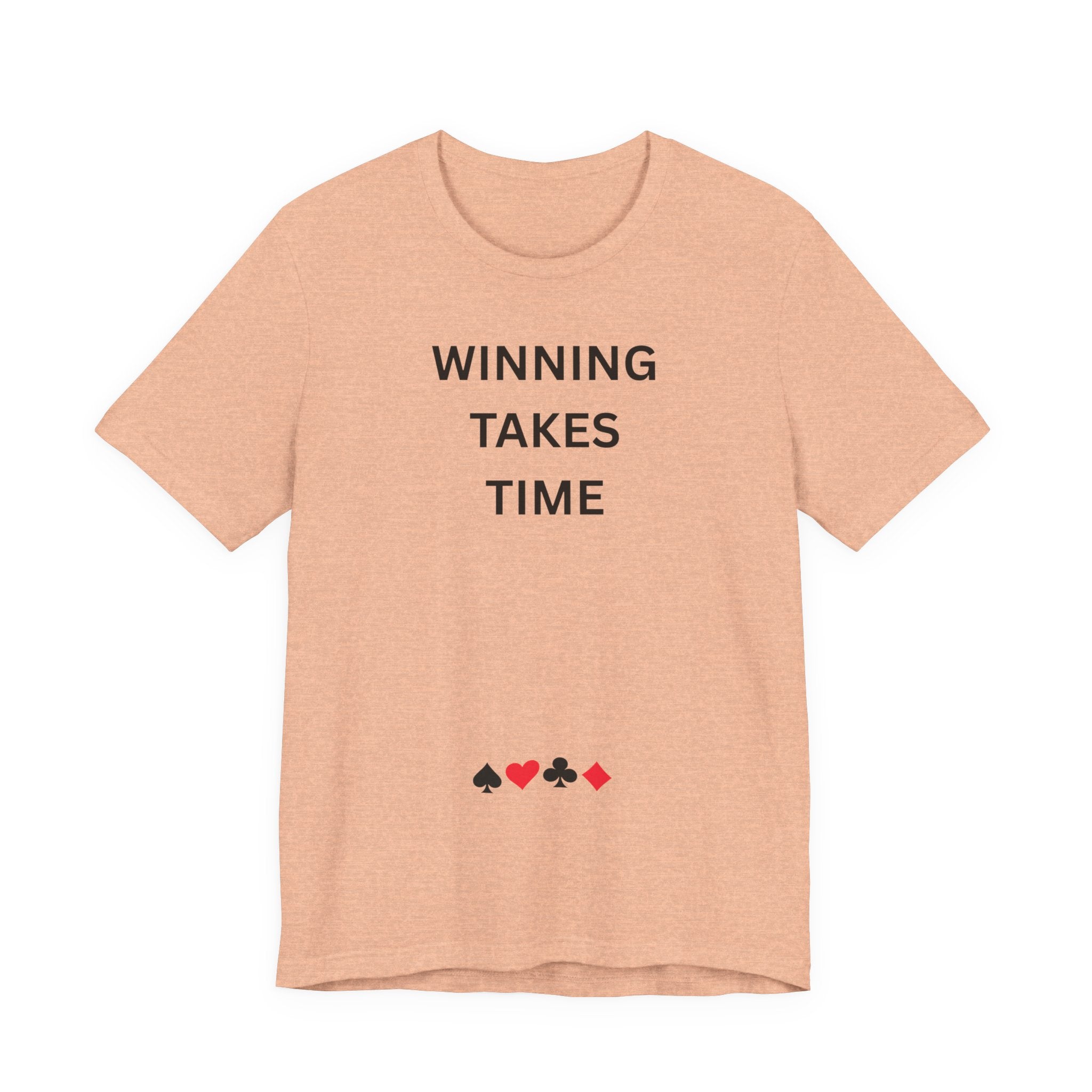 WINNING TAKES TIME