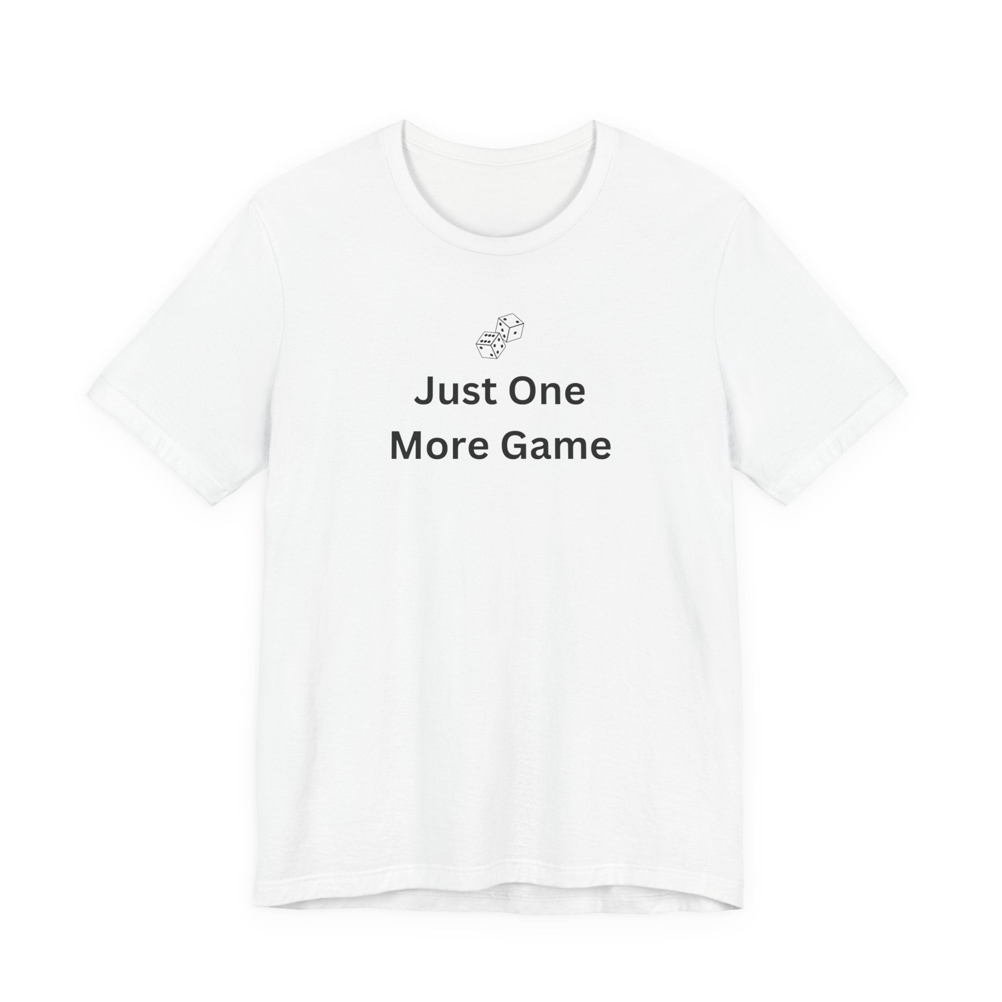 JUST ONE MORE GAME