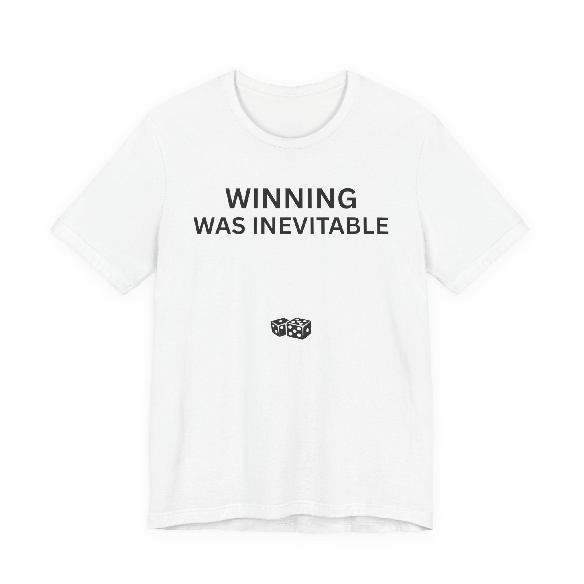 WINNING WAS INEVITABLE