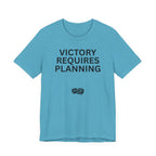 VICTORY REQUIRES PLANNING