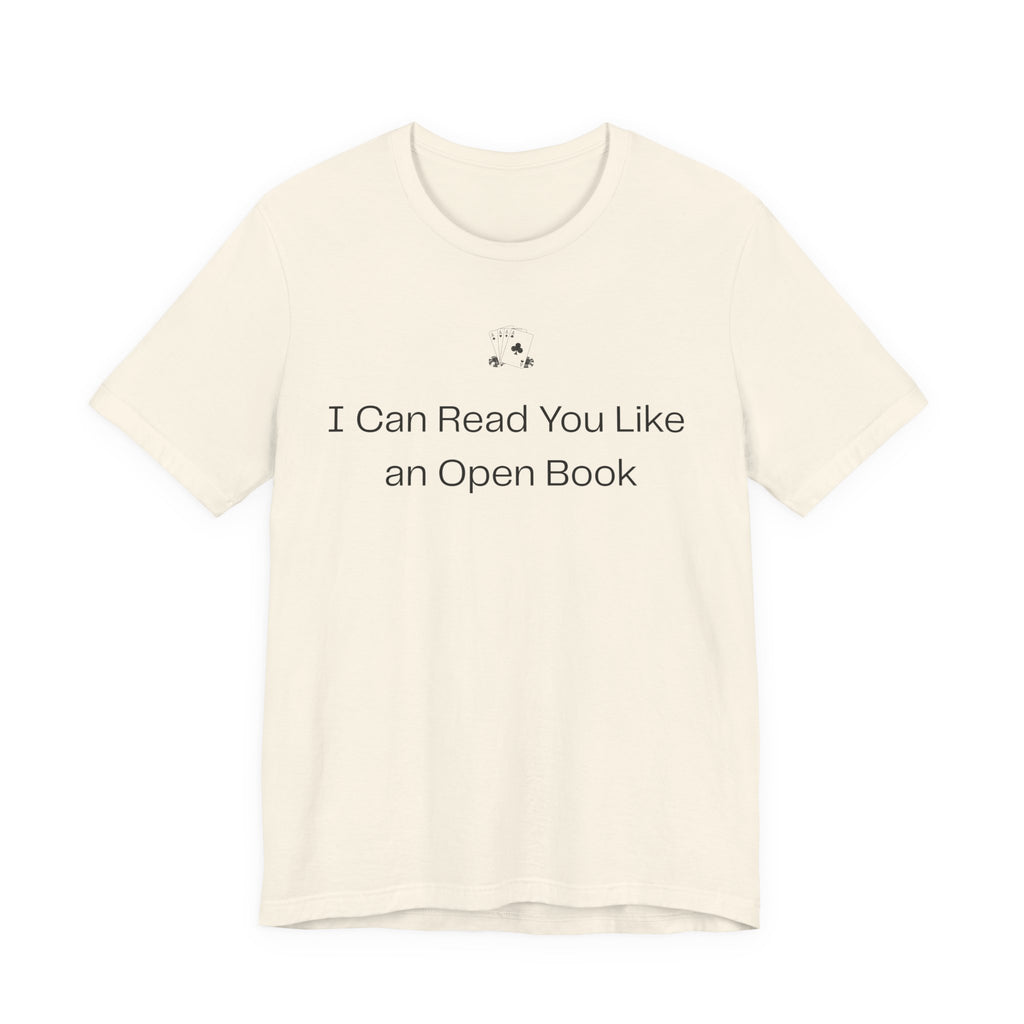 I Can Read You Like an Open Book