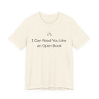 I Can Read You Like an Open Book
