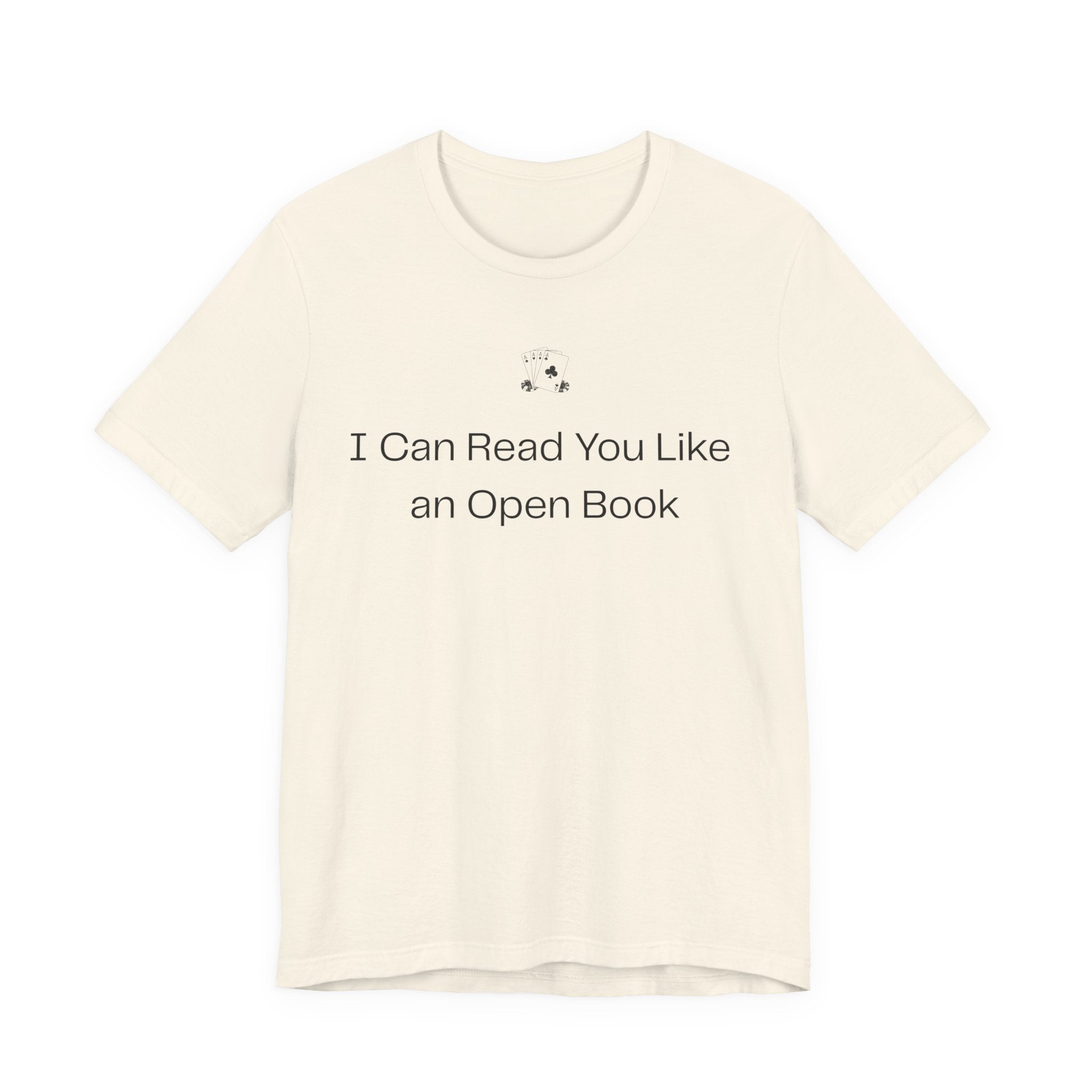 I Can Read You Like an Open Book