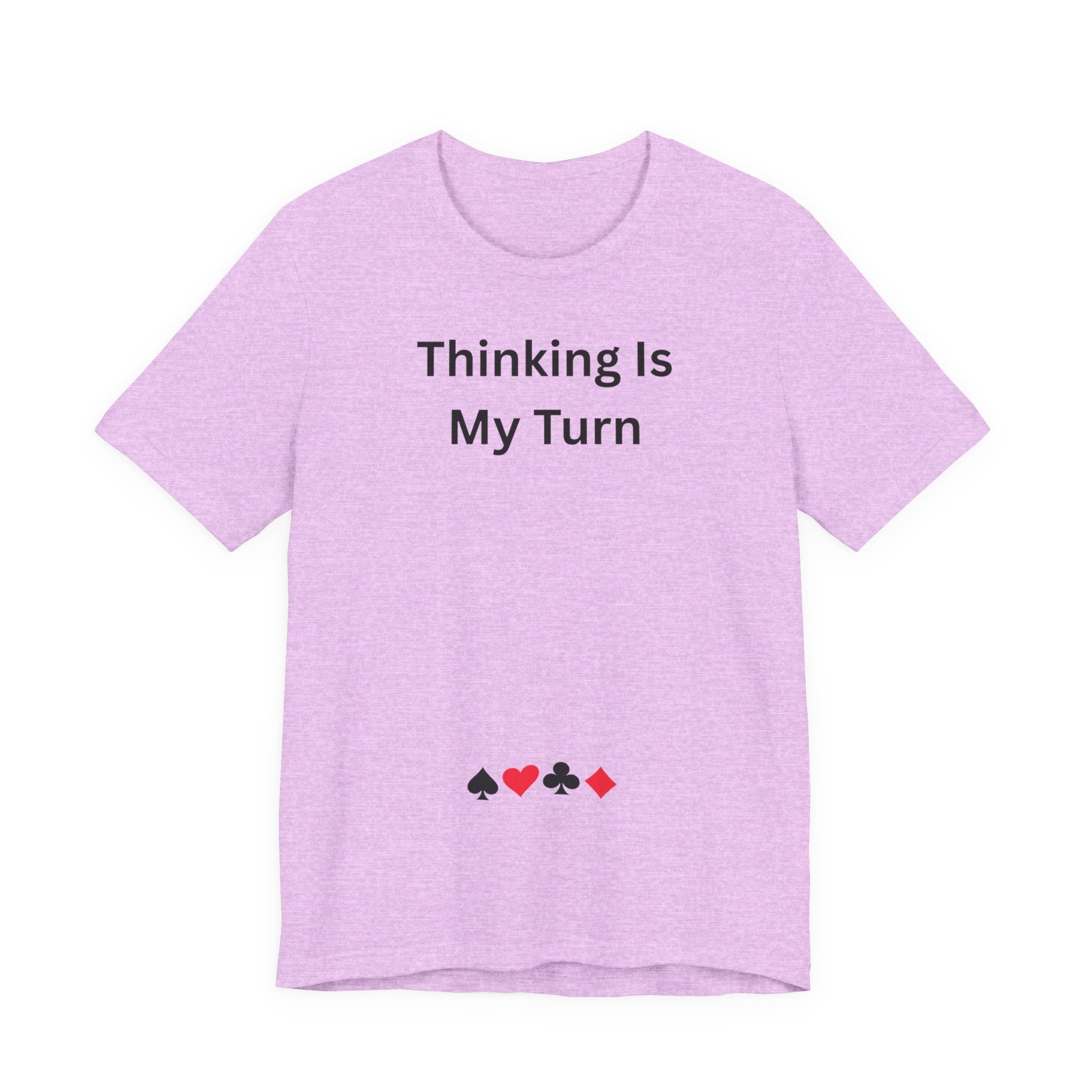 THINKING IS MY TURN